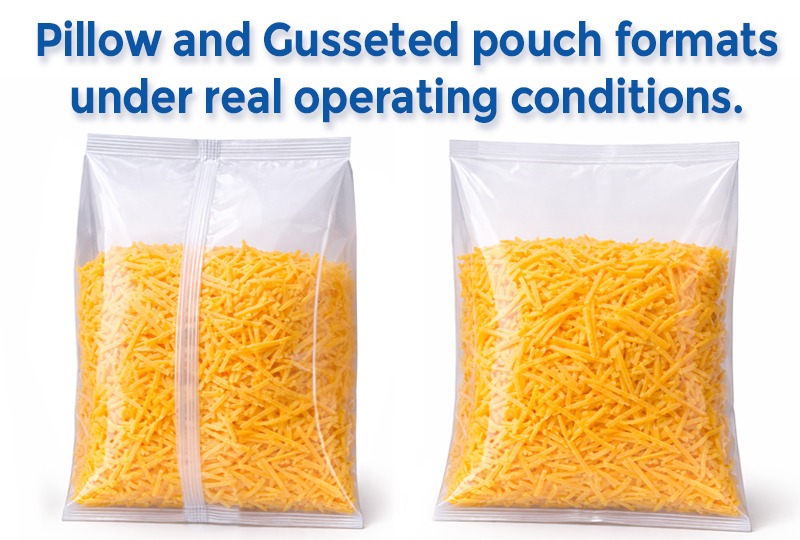 Clear pillow and gusseted pouches used for curd and shredded cheese packaging applications.
